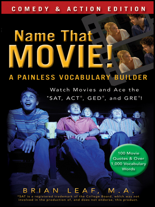 Title details for Name That Movie! a Painless Vocabulary Builder by Brian Leaf - Available